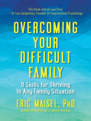 cover image of Overcoming Your Difficult Family